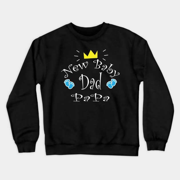 CBTWear New Baby Dad PaPa - Funny for New Dad Gift Crewneck Sweatshirt by WassilArt